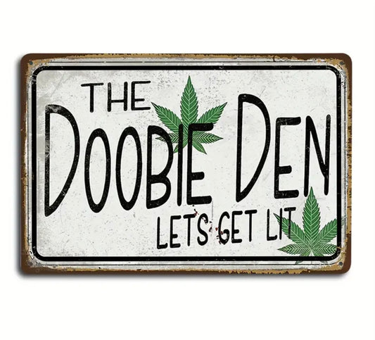 Doobie Den Metal Sign 12 x 8